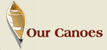 Our Canoes